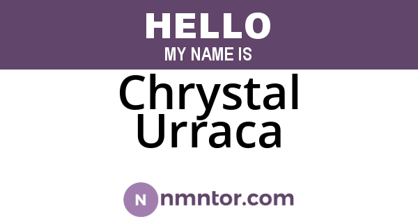 Chrystal Urraca