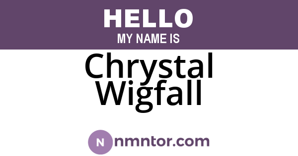 Chrystal Wigfall