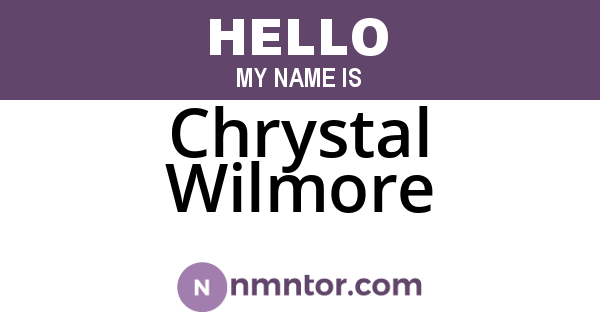 Chrystal Wilmore