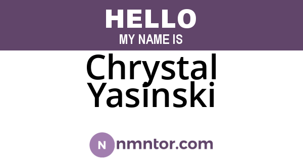 Chrystal Yasinski