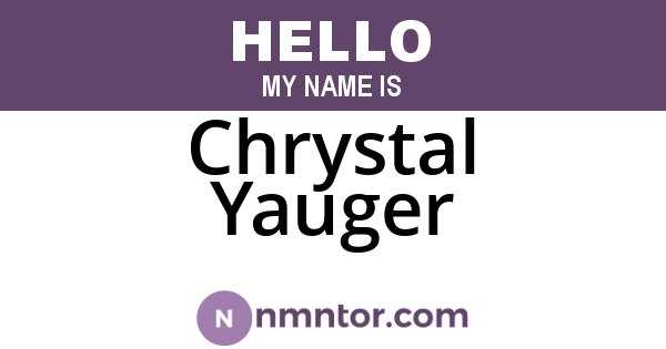 Chrystal Yauger