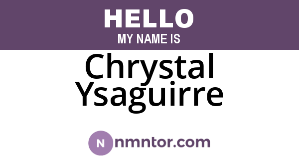 Chrystal Ysaguirre