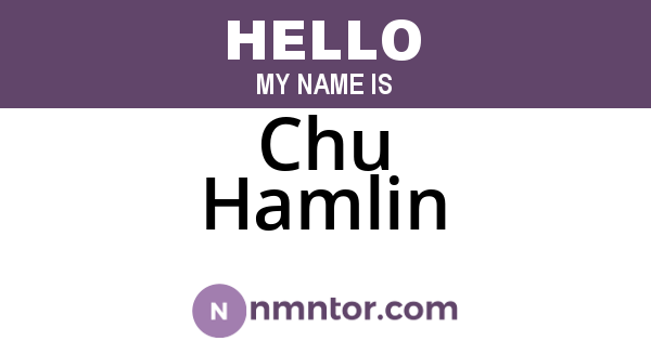 Chu Hamlin