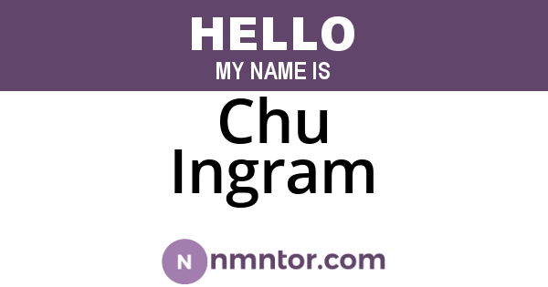 Chu Ingram