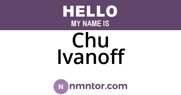 Chu Ivanoff