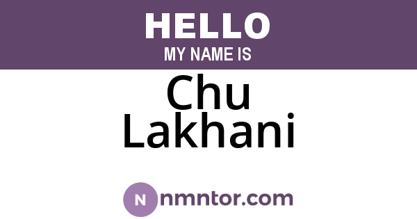 Chu Lakhani