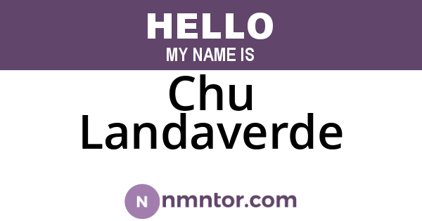 Chu Landaverde