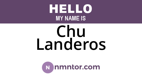 Chu Landeros
