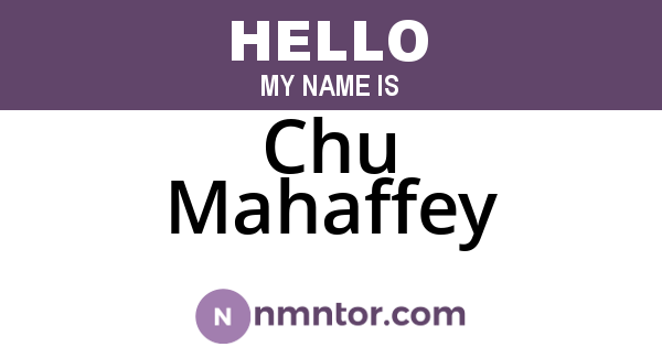Chu Mahaffey