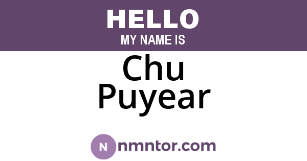 Chu Puyear