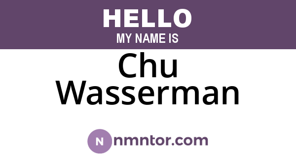 Chu Wasserman