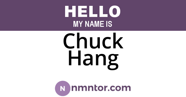 Chuck Hang
