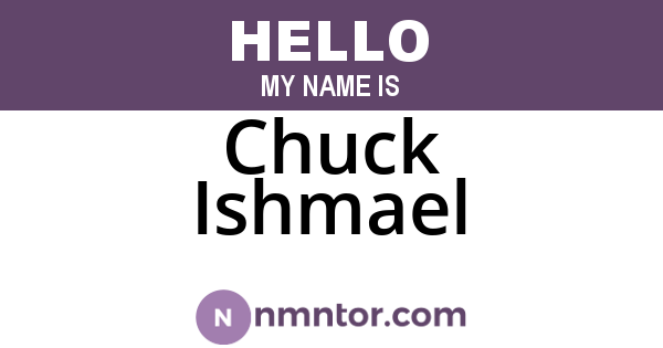 Chuck Ishmael