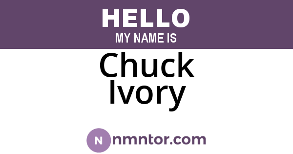 Chuck Ivory