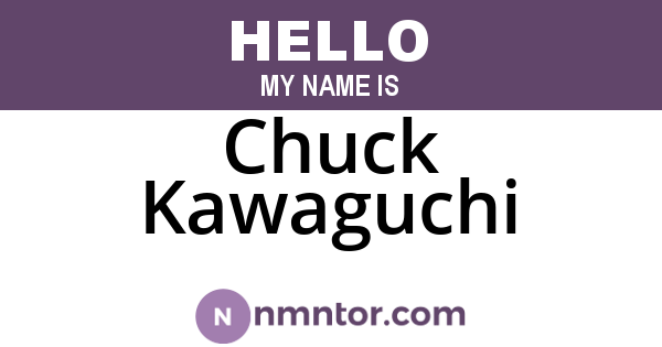 Chuck Kawaguchi
