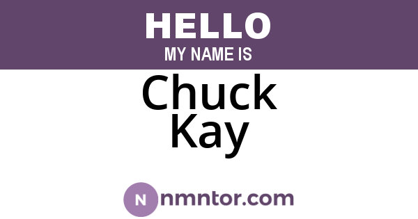 Chuck Kay
