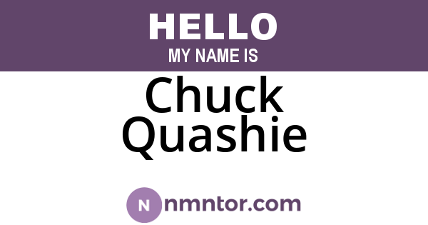 Chuck Quashie