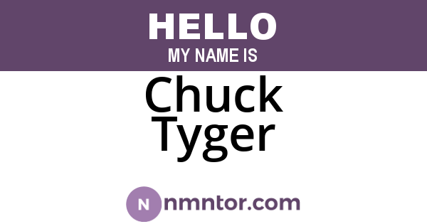 Chuck Tyger