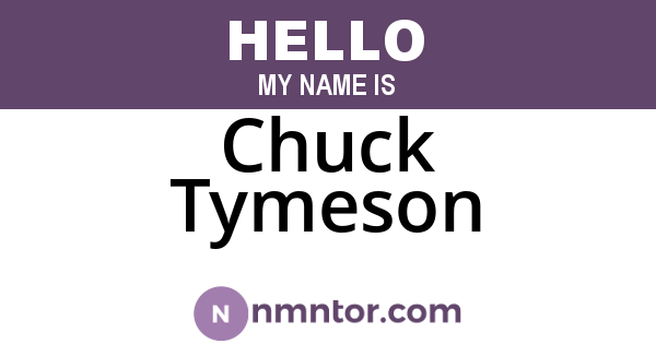 Chuck Tymeson