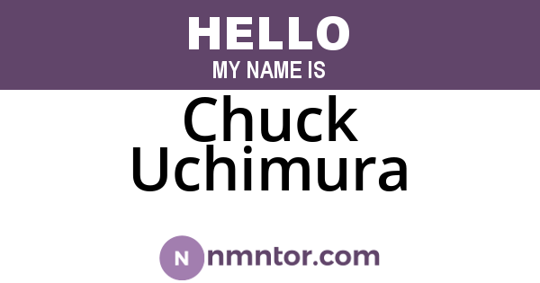 Chuck Uchimura