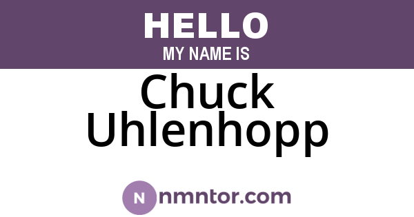 Chuck Uhlenhopp
