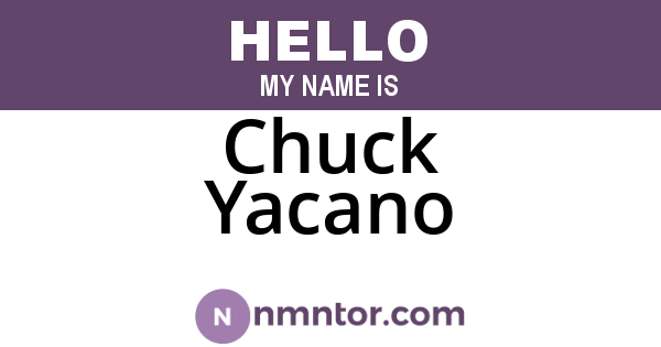 Chuck Yacano