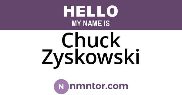 Chuck Zyskowski