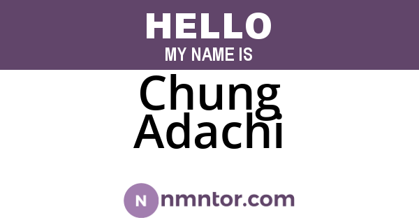Chung Adachi