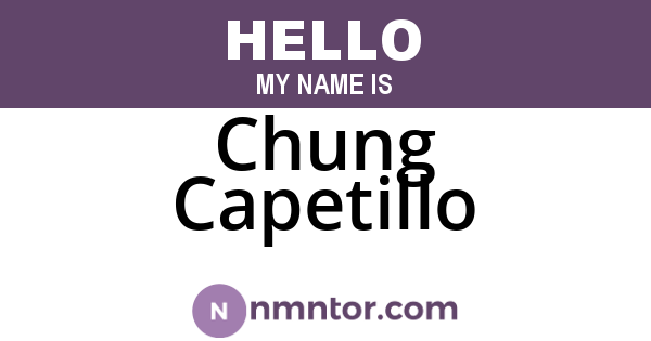 Chung Capetillo