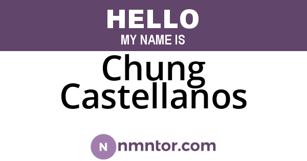 Chung Castellanos