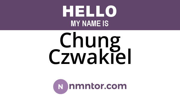 Chung Czwakiel
