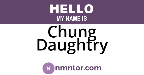 Chung Daughtry