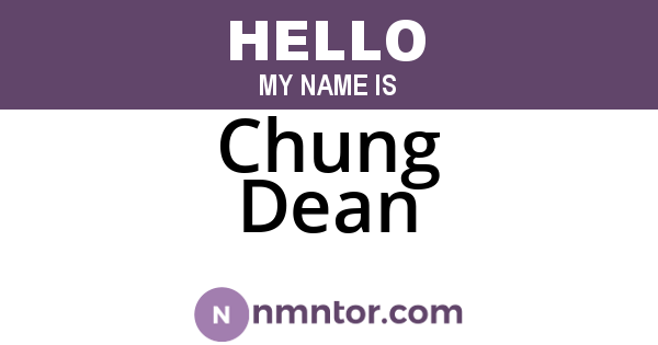 Chung Dean