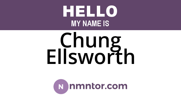 Chung Ellsworth