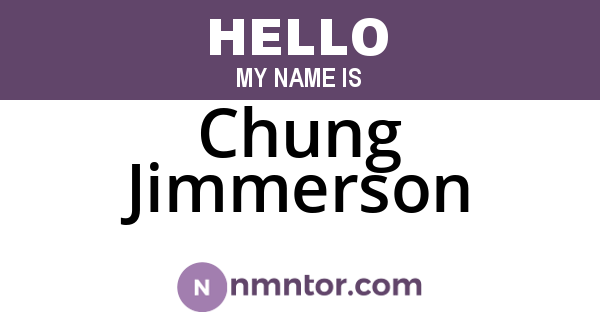 Chung Jimmerson
