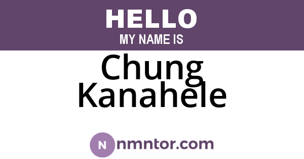 Chung Kanahele