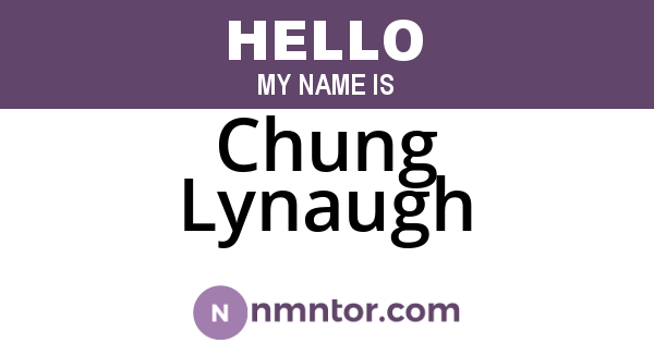 Chung Lynaugh