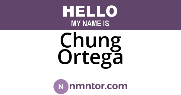 Chung Ortega