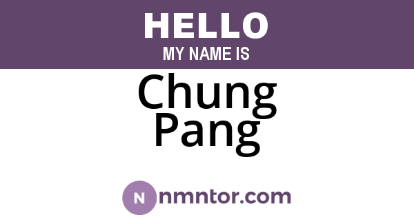 Chung Pang