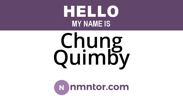 Chung Quimby
