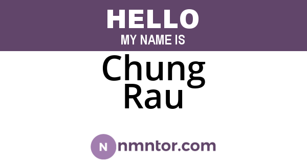 Chung Rau