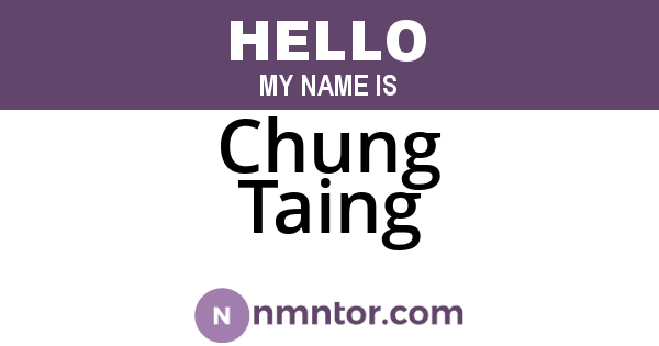 Chung Taing