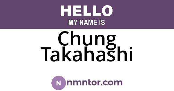 Chung Takahashi