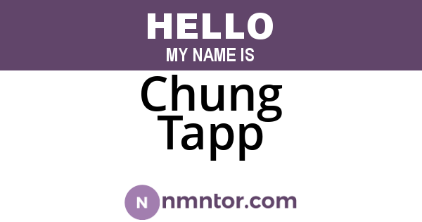 Chung Tapp
