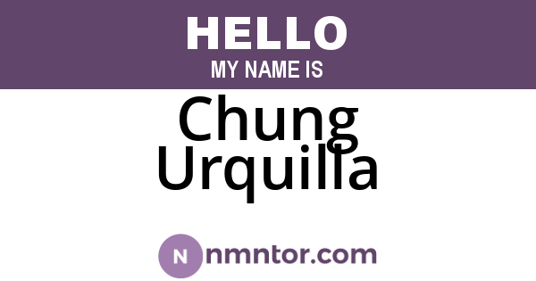 Chung Urquilla