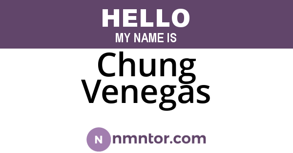 Chung Venegas