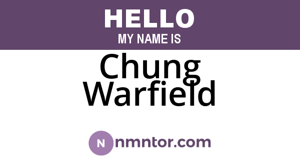Chung Warfield