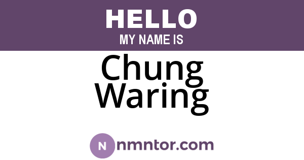 Chung Waring