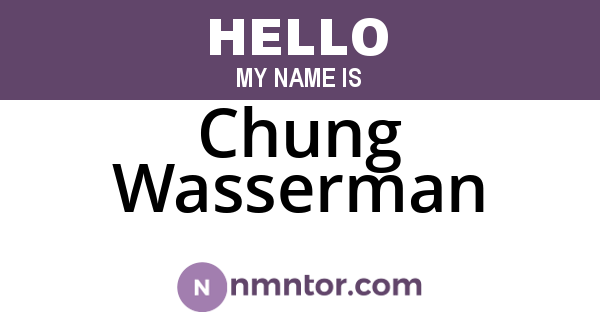 Chung Wasserman