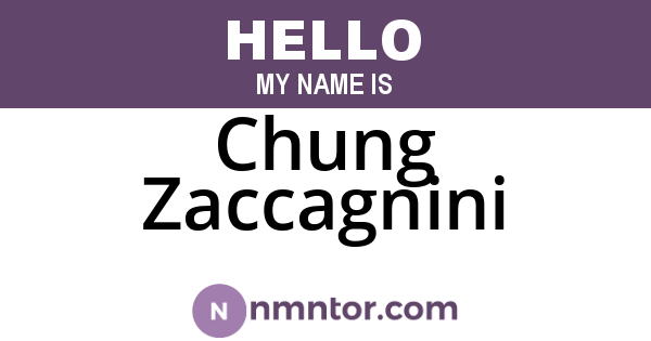 Chung Zaccagnini